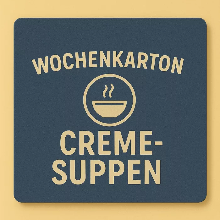 Wochenkarton: Cremesuppen