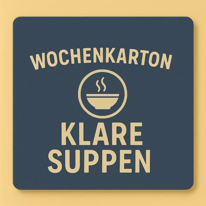 Wochenkarton: Klare Suppen