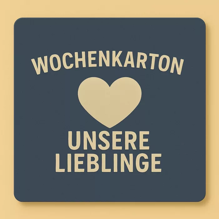 Wochenkarton: Unsere Lieblinge